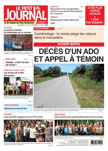 Le Petit Journal - L'hebdo du Pays Toulousain - 1 Jul 2016