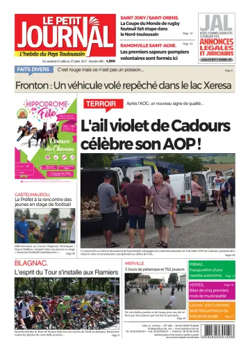 Le Petit Journal - L'hebdo du Pays Toulousain - 21 Jul 2017