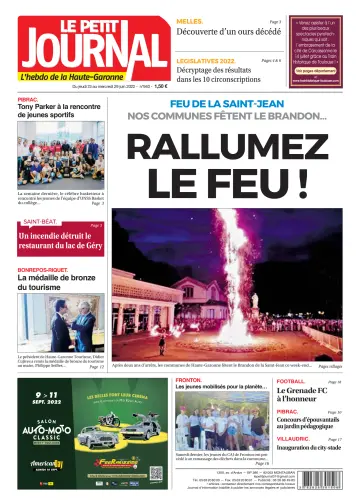 Le Petit Journal - L'hebdo du Pays Toulousain - 24 Jun 2022