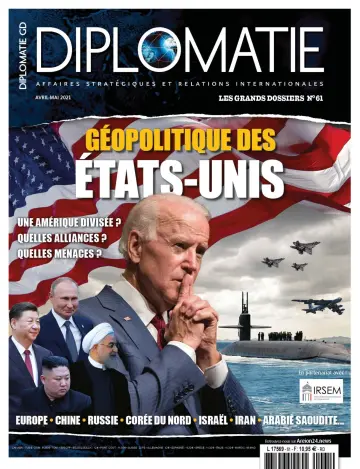 Les Grands Dossiers de Diplomatie - 01 apr 2021