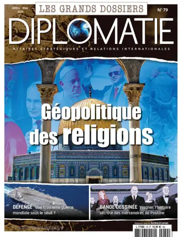 Les Grands Dossiers de Diplomatie - 01 4월 2024