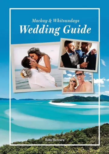 Mackay and Whitsundays Wedding Guide - 18 Bealtaine 2018