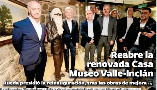 REABRE LA RENOVADA CASA MUSEO VALLE-INCLÁN
